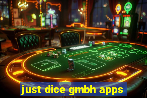 just dice gmbh apps